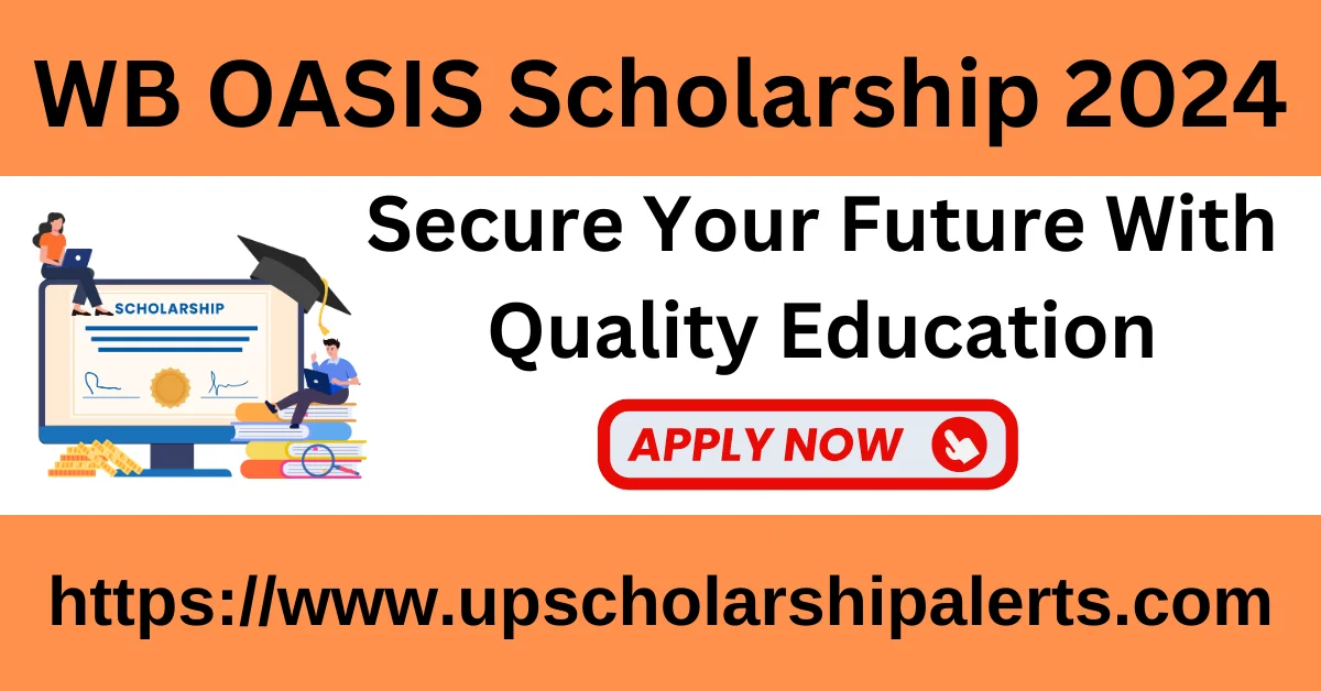 WB OASIS Scholarship 2024