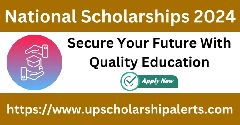 National Scholarships 2024