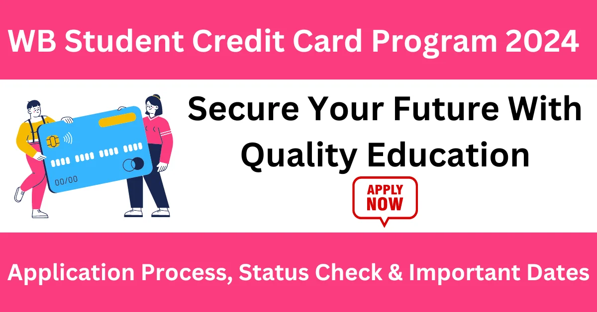 WB Student Credit Card Program 2024