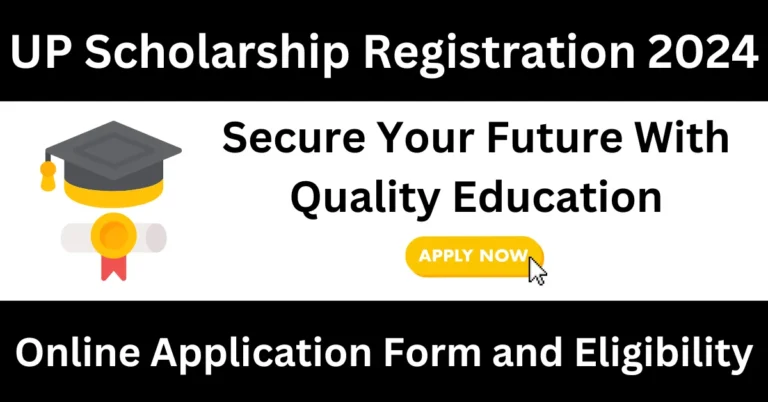 UP Scholarship Registration 2024