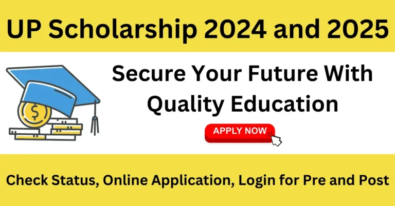 UP Scholarship 2024 and 2025