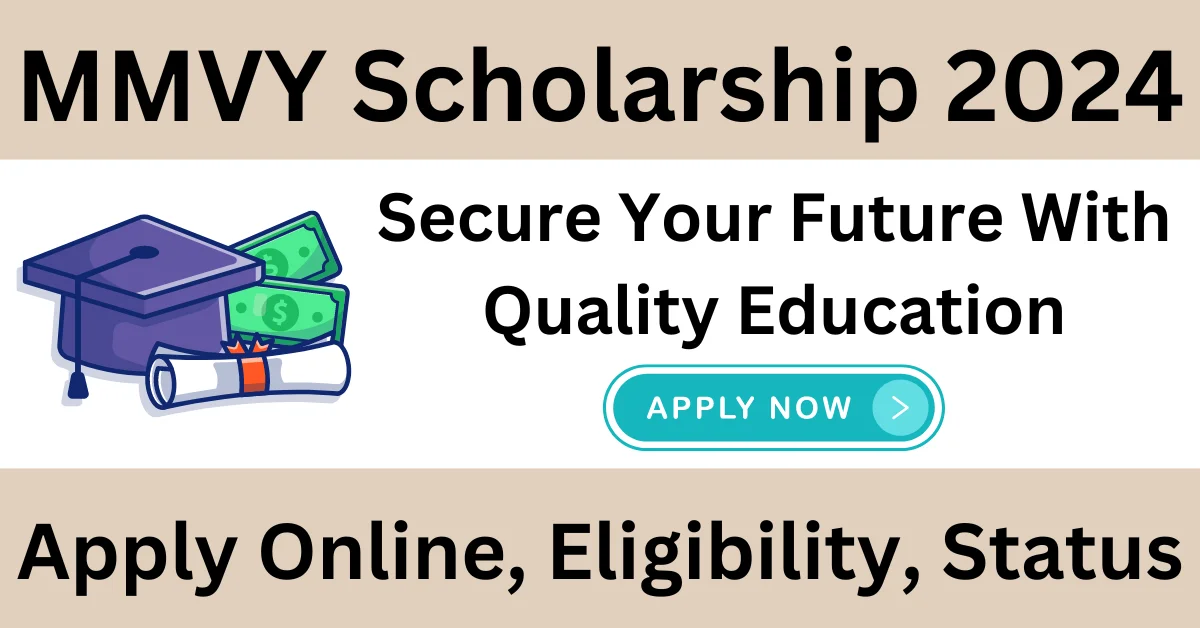 MMVY Scholarship 2024