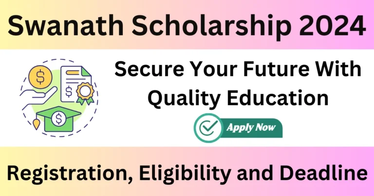 Swanath Scholarship 2024