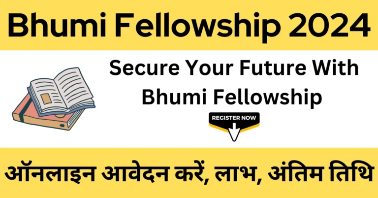 Bhumi Fellowship 2024