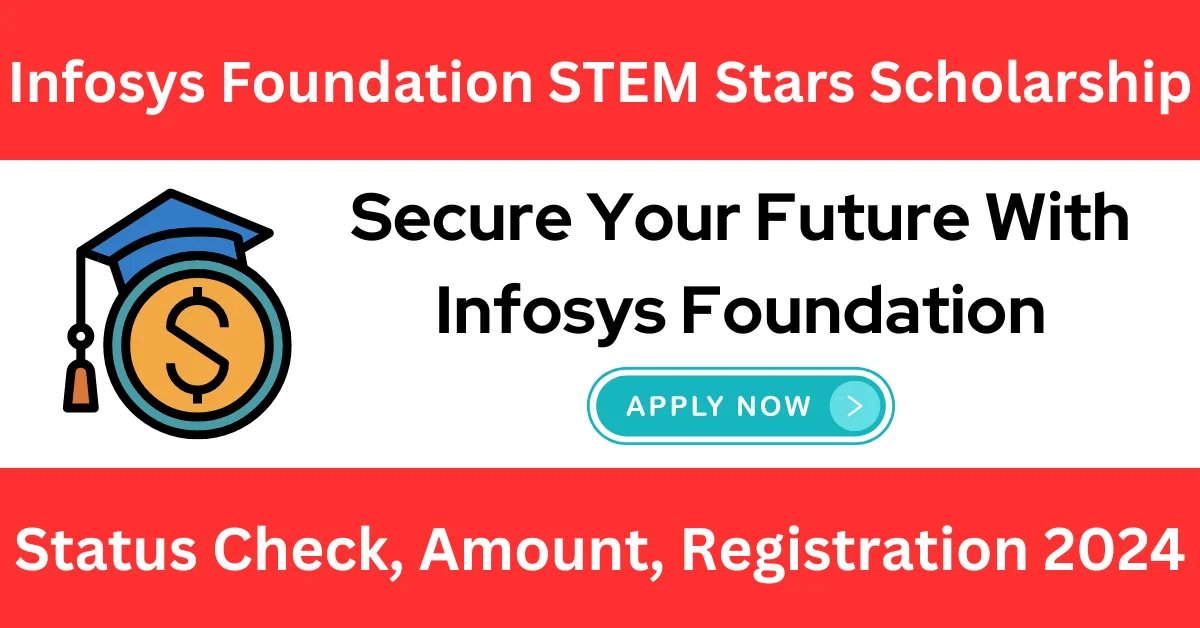 Infosys Foundation STEM Stars Scholarship