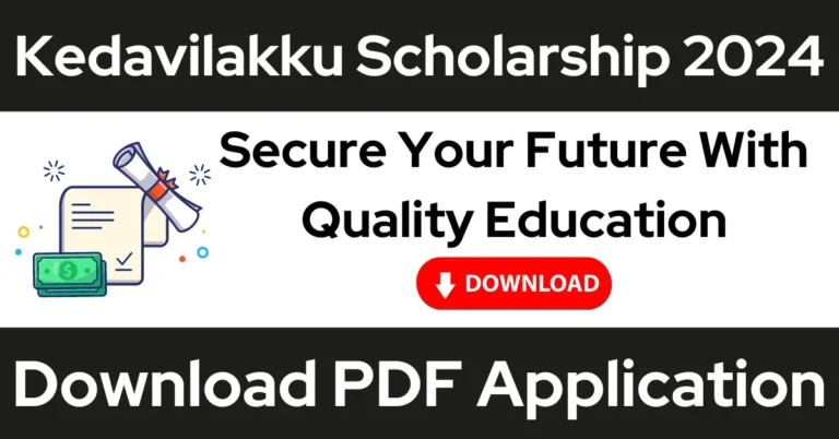 Kedavilakku Scholarship 2024