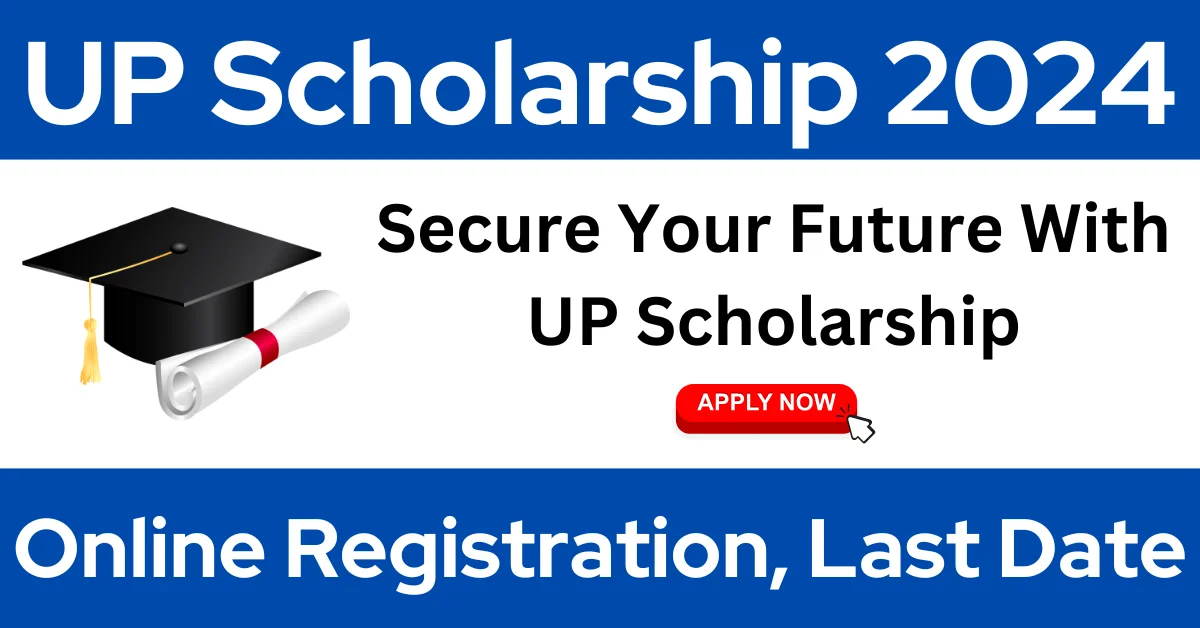 UP Scholarship 2024