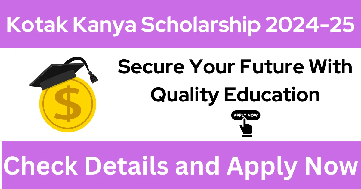 Kotak Kanya Scholarship